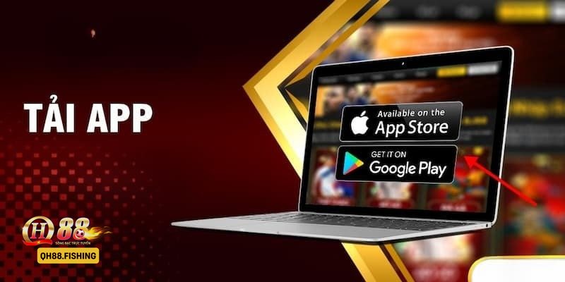 Tải App QH88 - Khái niệm ứng dụng QH88 trên di động
