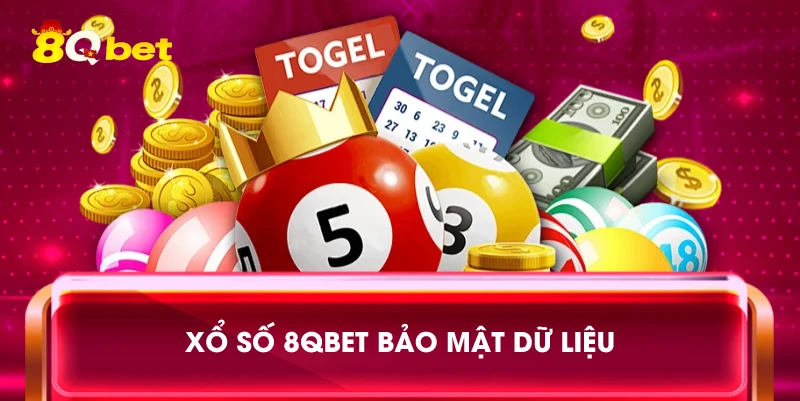 Xổ số 8qbet bảo mật dữ liệu